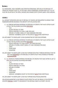 ZRAČNA LUKA SPREMNO DOČEKALA AVION IZ ITALIJE Putnici iz Rima idu u karantenu ili samoizolaciju! 1 karantena agencija hrvatskog civilnog zrakoplovstva